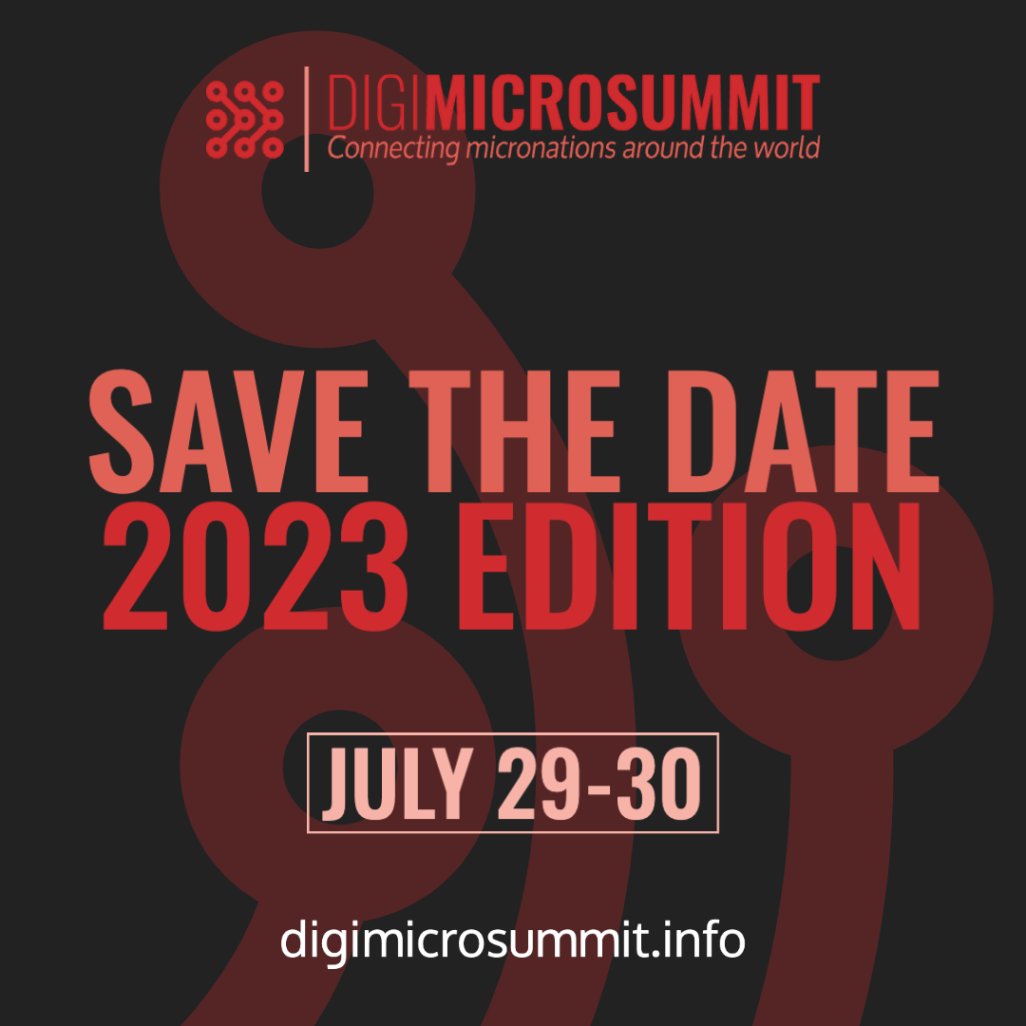 <a href="/sancratosia/">Principality of Sancratosia</a> Have you been missing Digi Micro Summit? Or a micronational conference? Well good news! Digi Micro Summit 2023 has been confirmed! More information to follow. #micronations #micronation