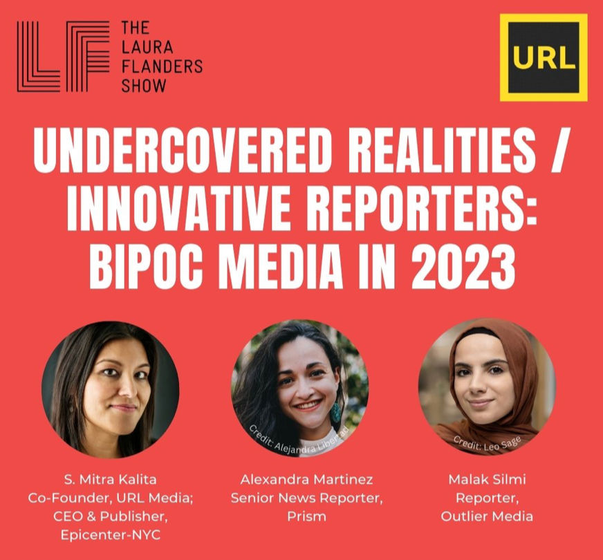 url_media's tweet photo. Here, in our first installment of "Meet the BIPOC Press" for 2023 with @theLFShow, our partners @epicenter_nyc, @prismreports and @OutlierMedia share the stories we all need to look out for in the year ahead. Watch the ep. on YouTube: https://t.co/v8sI7hmeBg #BIPOCMedia #URLMedia https://t.co/zspbaij18L