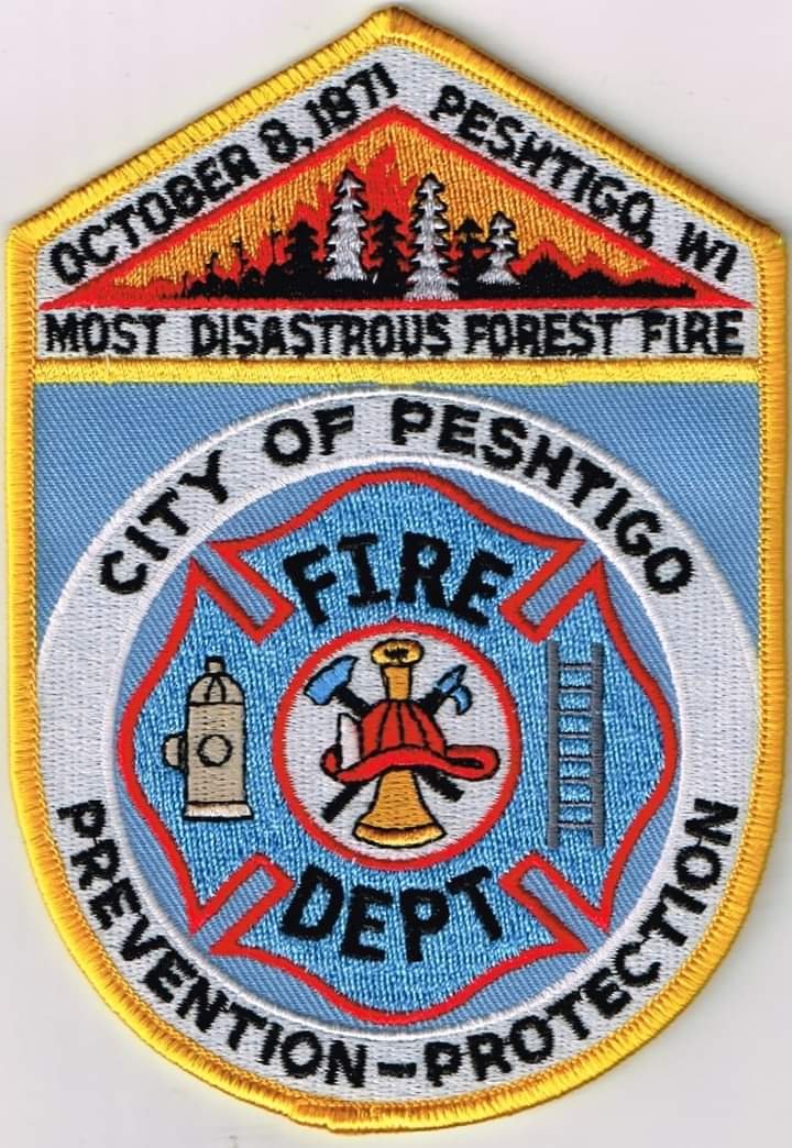 #PeshtigoFireDepartment of Wisconsin