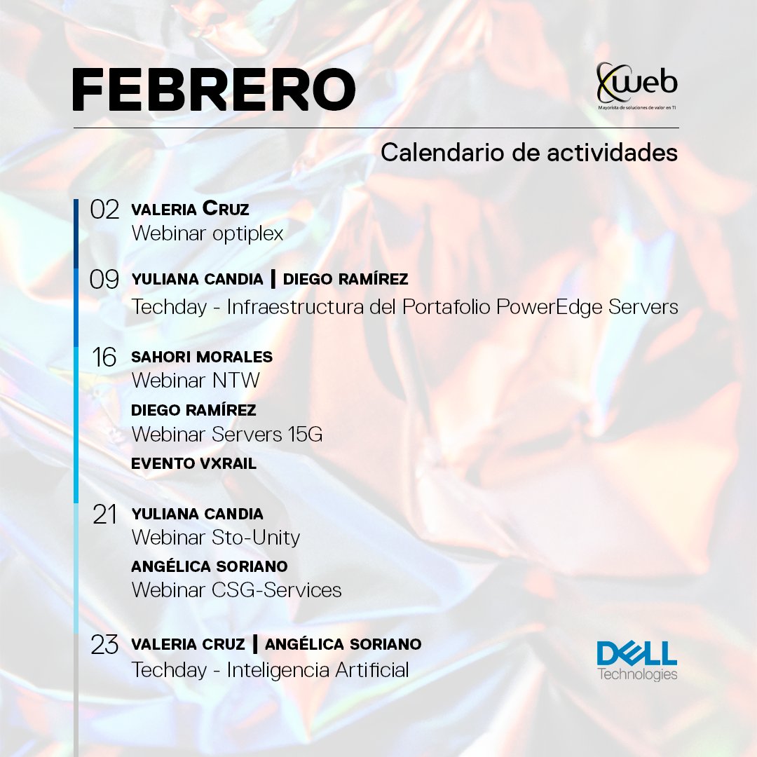 Acompáñanos este mes de febrero a los eventos que #DellTechnologies y X Web tienen preparados para ti.

🔵Más información: cutt.ly/EI4rHUQ

#SomosXWeb, tú mayorista de valor agregado.