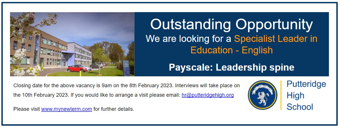 PutteridgeHSch's tweet photo. Rare opportunity: SLE for English. You’ll work with an outstanding team of English Teachers in a fantastic Trust. Apply now! Closing date Feb 8th. https://t.co/DYFdJF8idy