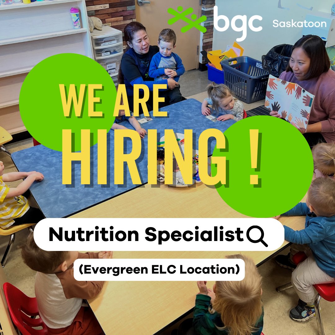 BGCSaskatoon's tweet photo. Join our team! 😀✨

Our Evergreen Early Learning Centre is seeking a full-time Nutrition Specialist. This position requires the successful applicant to possess strong organization and planning skills and experience in childhood nutrition and allergy food preparation. 
1/2 https://t.co/YGHpiutq6H