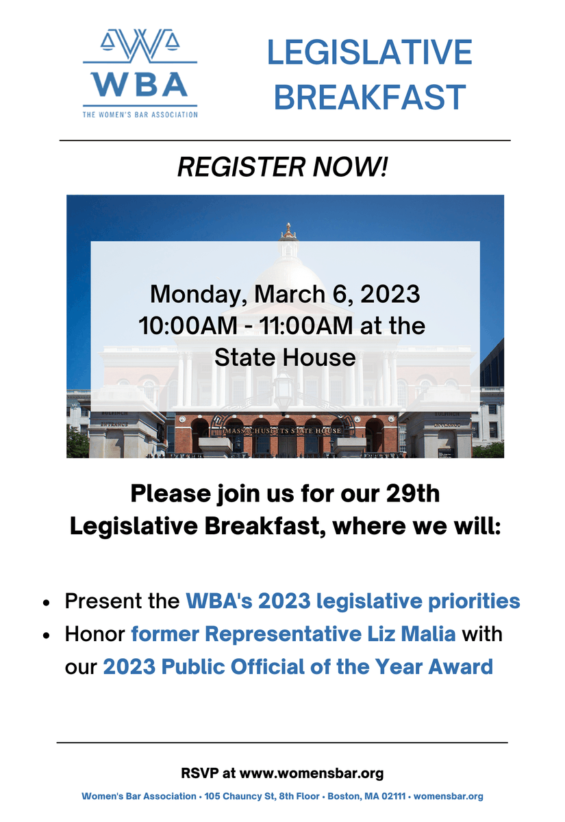 WBAofMA's tweet image. Please join us for the 29th Legislative Breakfast!
Monday, March 6 at 10:00AM - 11:00AM at the State House. 
Register now with the link below!
wbawbf.org/content/legisl…

#wbaofma #legislativebreakfast #womensbar #womeninlaw #womenlawyers #networking