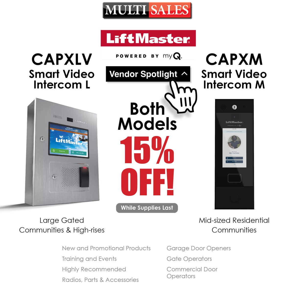 Multi Sales: LiftMaster Vendor Spotlight! 15% OFF! CAPXLV and CAPXM Buy Now! #MultiSales #YourOneStopShop