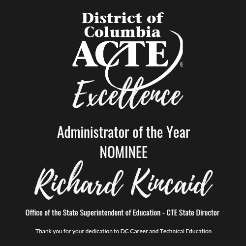 I am happy to announce our 2024 DC ACTE Excellence Awards Nominees!!!