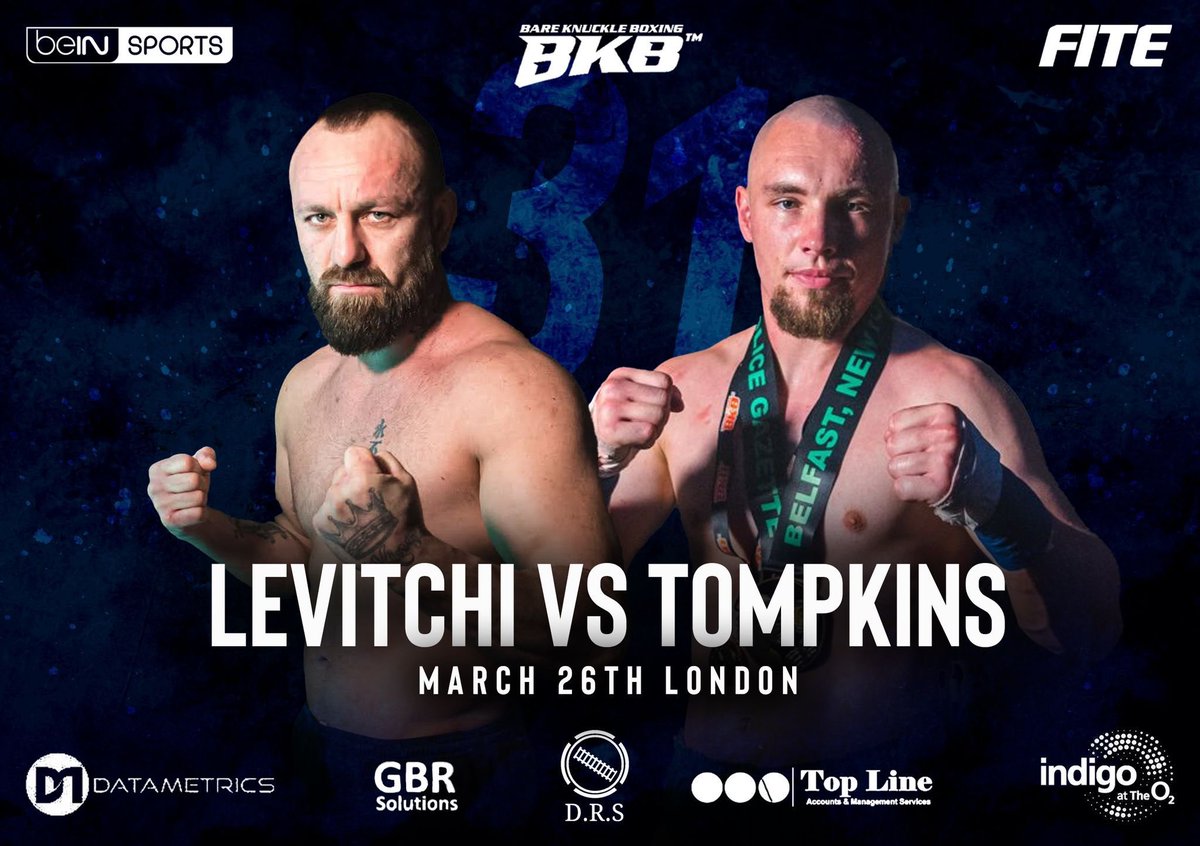 Last one 🙌🏼

BKB31 | 🇬🇧 Bare Knuckle Boxing 🇬🇧

🔥 Levitchi Vs. Tompkins🔥

Expect a knockout or two by these explosive warriors 👊🏼
March 26th #Live from The O2 #London 

🎟 cutt.ly/g9PgahV 🎟

#bkb #bkb31 #bareknuckleboxing #ukbkb