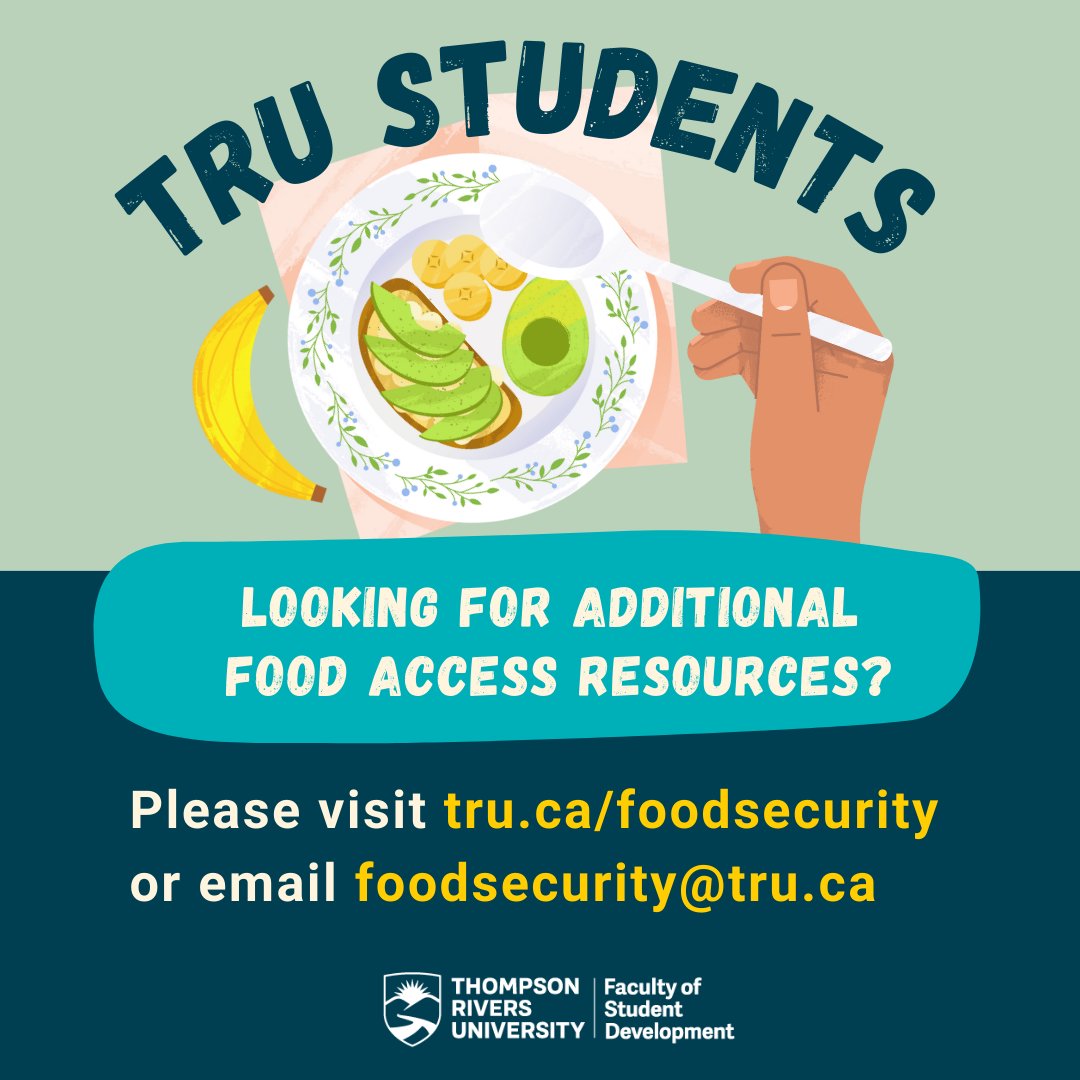 kamfoodbank's tweet image. Are you a TRU Student in search of additional food related resources on campus? Please visit tru.ca/foodsecurity or email foodsecurity@tru.ca. 

#myTRU #ThompsonRiversUniversity #Kamloops