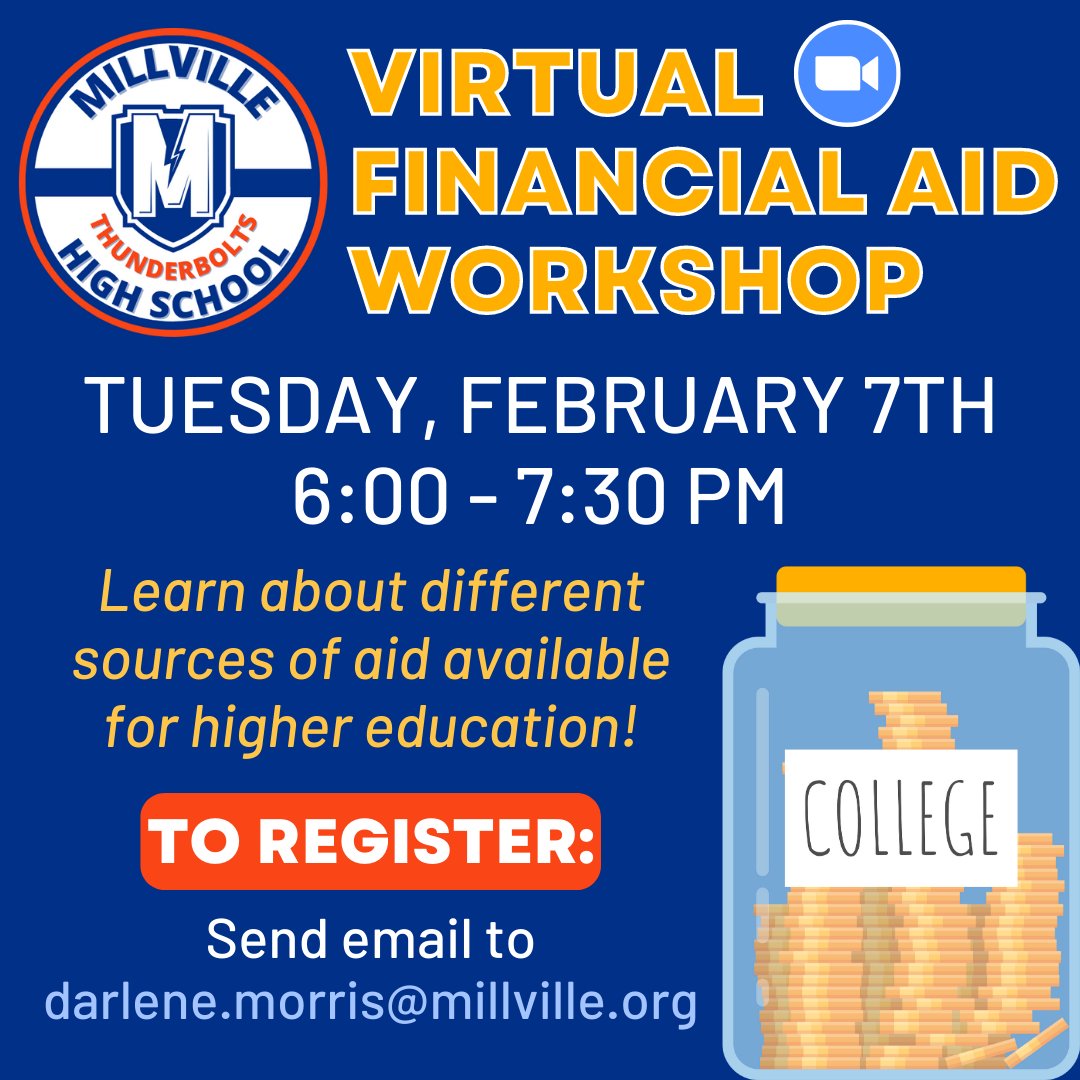 ⚡💰 MHS Students & Parents/Guardians: Join us for a Virtual Financial Aid Workshop on Tuesday, February 7th. Click here for information about the event and how to register to attend: mhs.millville.org/apps/news/arti…