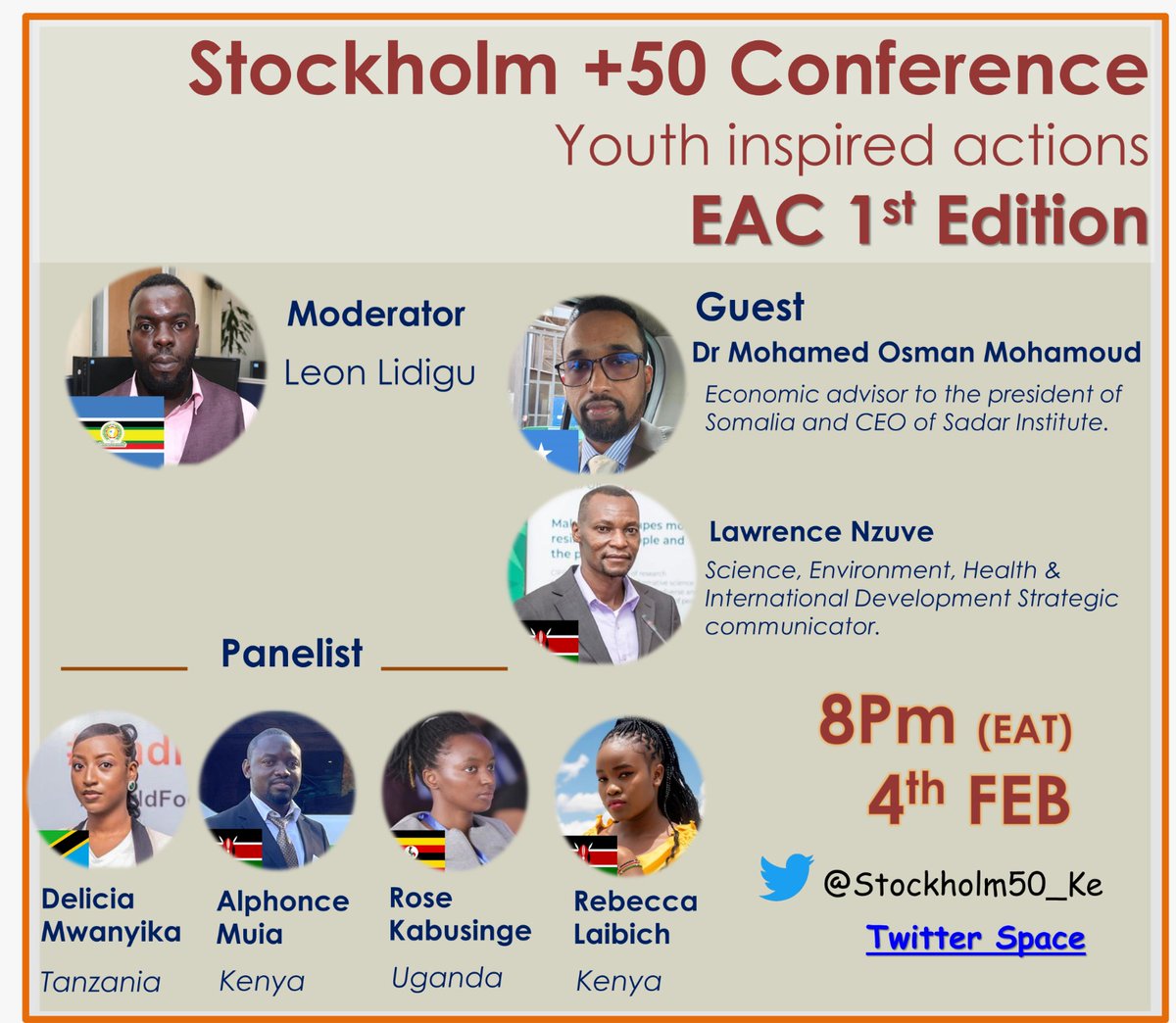 Meet the speakers for the Twitter space conversation tomorrow at 8pm Nairobi time. 
@MohamedOsmanSom @Lawrencenzuve @MuiaAlphonce @DeliciaMwanyika @RLaibich @KobusingeRose1
The session will be moderated by @LeonLidigu
Under the theme:Youth Inspired Actions in EAC
#ThePowerInYOUth