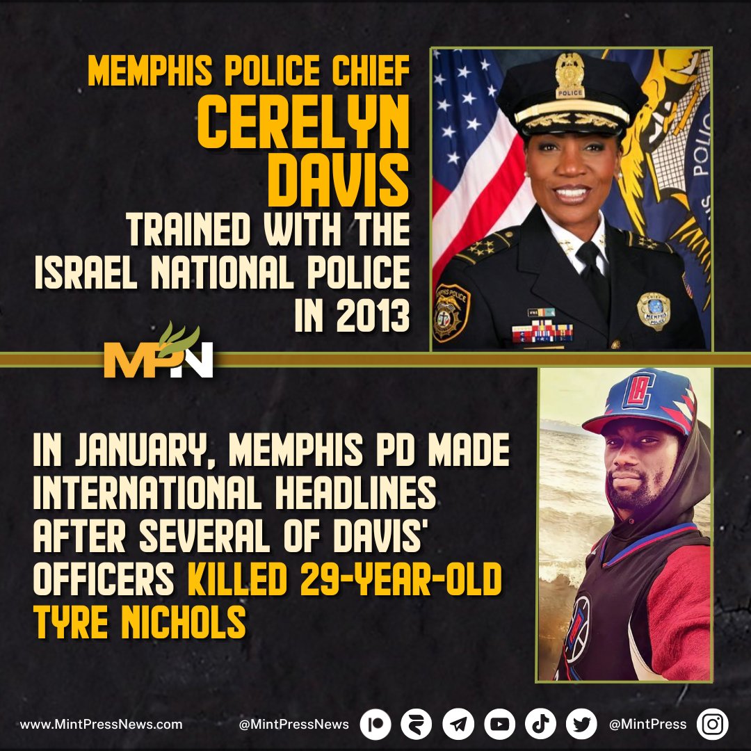 MintPressNews's tweet photo. The police chief whose department was responsible for the death of Tyre Nichols, 29, in January, trained with Israeli police in 2013. https://t.co/MG6Truvmrp