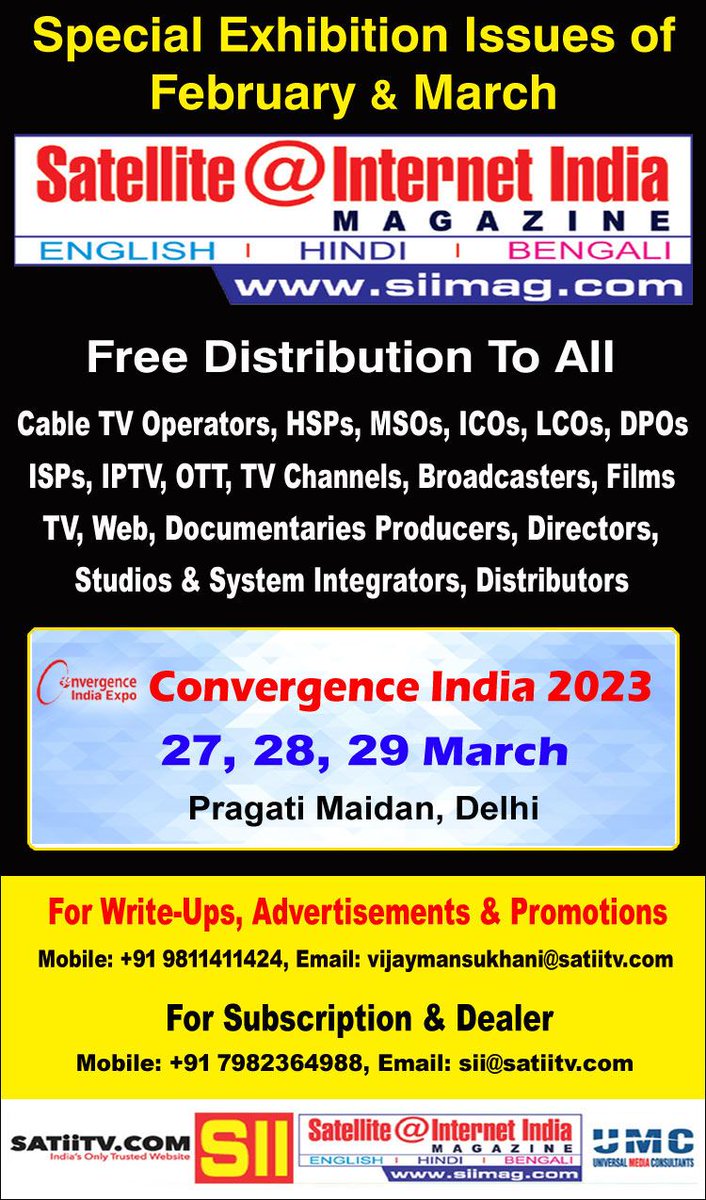 vjmansukhani's tweet image. Satellite@Internet India Magazine Feb &amp;amp; March Issue FREE Distribution
AT: #ConvergenceIndia2023
27, 28 &amp;amp; 29 March Pragati Maidan Delhi
#Advertisement #Promotion #WriteUps Call/Whatsapp 9811411424
#Subscription #Dealership
Call/WhatsApp 9811411424 7982364988
#ISPs #IPTV #OTT #TV