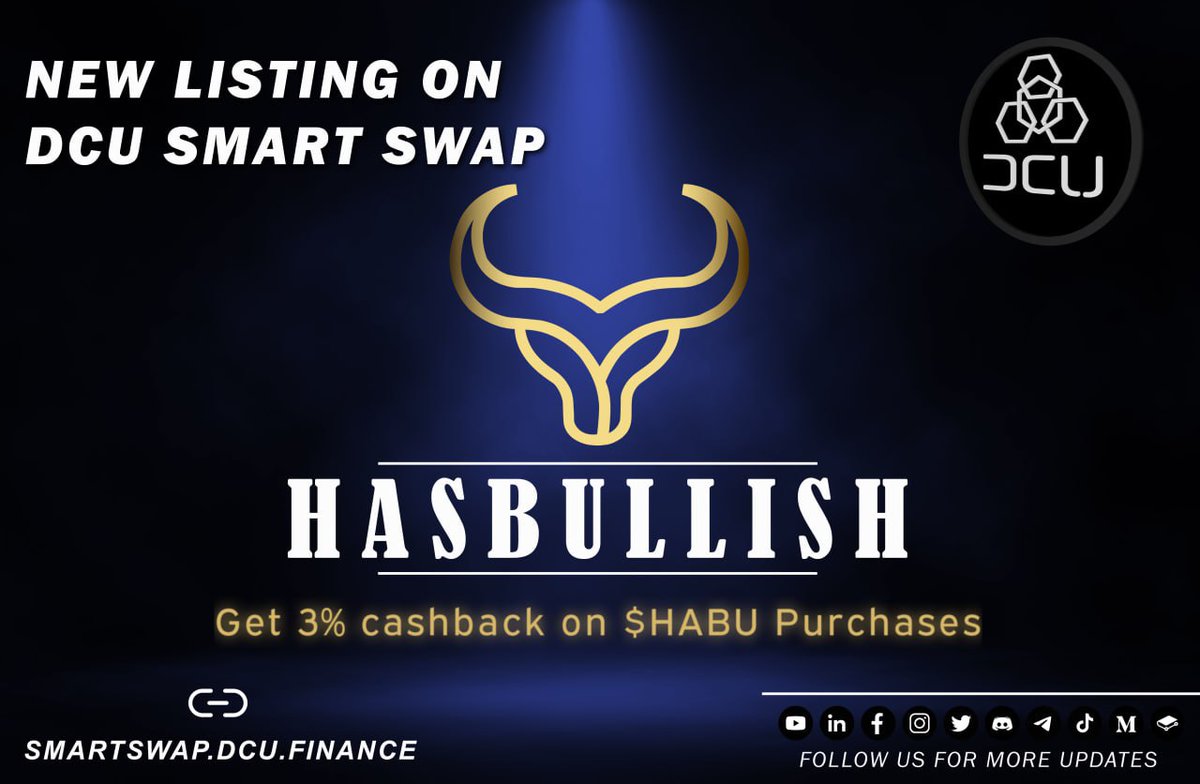 New listing on #DCUsmartswap!!!

DCU Welcomes <a href="/Hasbullishtoken/">Hasbullish</a> as our new listing!!!

Buy $HABU on DCU Smart Swap and get 3% cash back

Buy on smartswap.dcu.finance

Hasbullish Telegram: t.me/Hasbullish_Tok…

#DCU #DCUsmartswap #BNB #BTC #ETH #hasbullish #DeFi #crypto #BSC