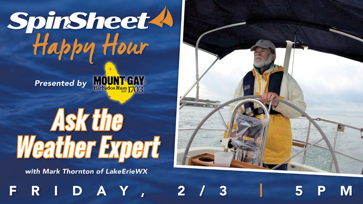 Join us for SpinSheet Happy Hour TODAY Friday, February 3, at 5 p.m. as we ask weather expert Mark Thornton of LakeErieWX about forecasting and other ways we can improve our knowledge of weather as sailors. fb.me/e/2EGB0NuYv

#sailing #boating #weather #marineweather