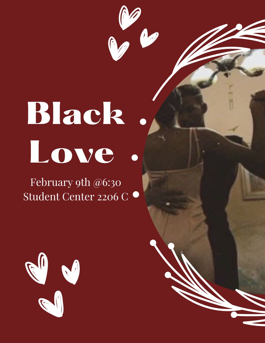 Come to our upcoming event to kick off black history month and Valentine’s Day 🖤🤎!! Next Thursday at the student center .
