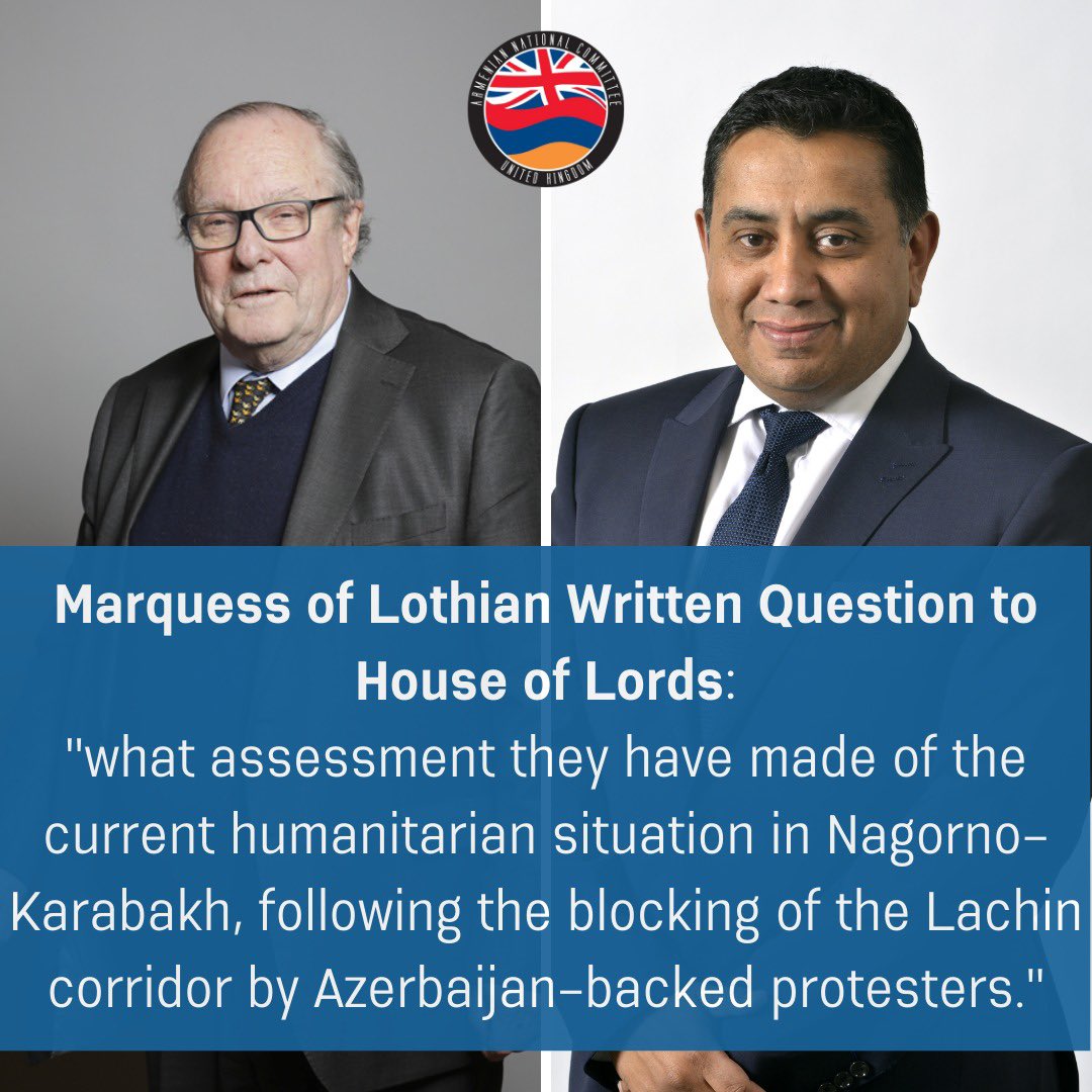 ANCUK_org's tweet photo. Marquess of Lothian poses a question in the House of Lords 

#uk #houseoflords #armenia #artsakh #writtenquestion #ukparliament https://t.co/yxHx8TZ2Bg