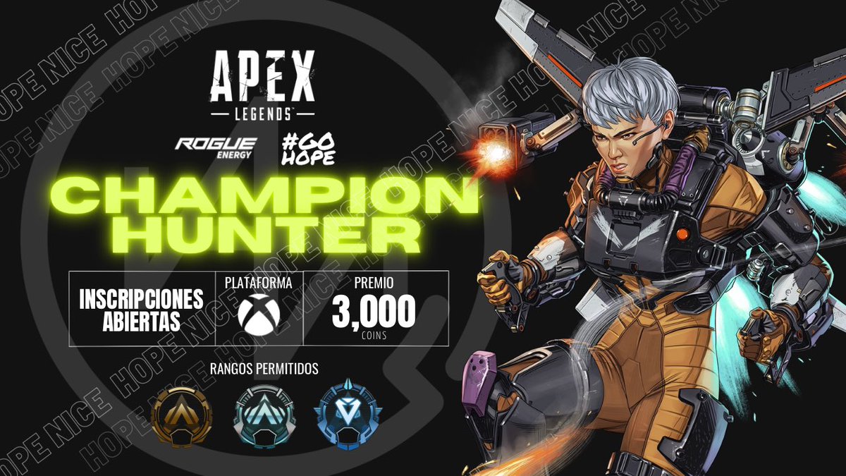 Hoy se abren inscripciones para #Championhunter 

Estaremos haciendo un torneo de parte de @TeamHnOficial para las nuevas leyendas de apex✨

Si gustas inscribirte estos son los sig. Pasos⬇️⬇️
Seguir a:
@TeamHnOficial
<a href="/Astrid__Montero/">i͎F͎r͎u͎i͎t͎s͎</a> 
Dar:
❤️ &amp; RT
Mandar caps a DM y los gts.