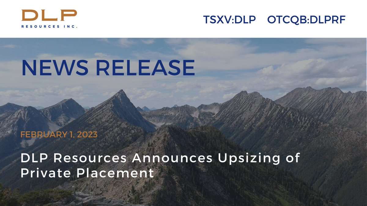 DLP Resources Announces Upsizing of Private Placement: dlpresourcesinc.com/dlp-resources-…