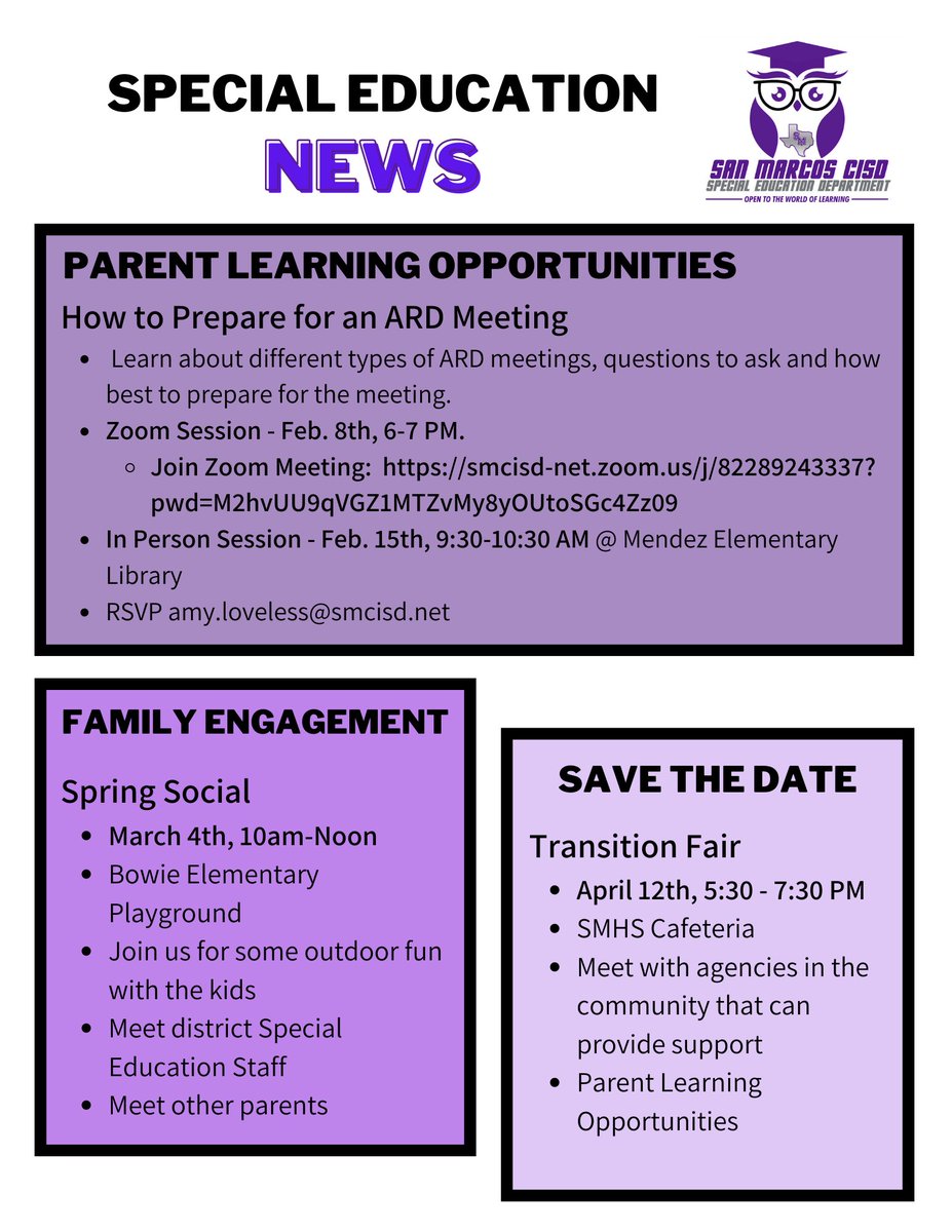 Join us for a parent learning zoom session on February 8th at 6:00pm. The topic is Preparing for ARD meetings - What you need to know! The zoom link is below and you will receive an email/text from SMCISD soon. A repeat in person session will be February 15 at Mendez at 9:30am.