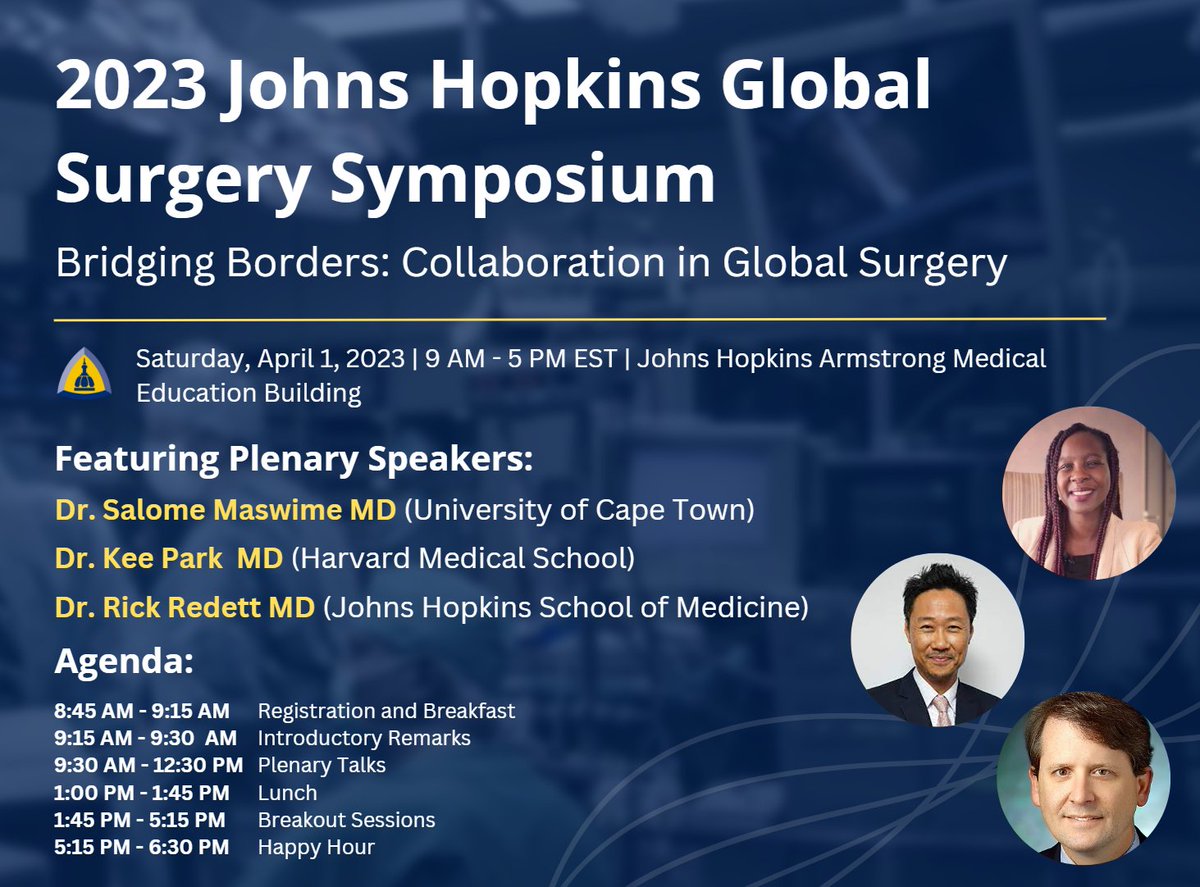 JHGlobalSurgery's tweet photo. We can't wait to welcome Dr. @keepark and Dr. @MrsMaswime to join Dr. @rredett and others in Baltimore for our global surgery symposium on Saturday, April 1!

We hope that you will join us too — please RSVP below (virtual and in-person options available): https://t.co/cRj5iyQsSM https://t.co/2F02l95eei