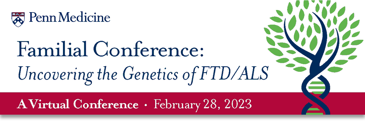 PennFTDCenter's tweet photo. Registration is open for our third annual virtual familial conference, Uncovering the Genetics of Familial FTD/ALS, on Tuesday, February 28, 2023, from 3:00PM-5:30PM EST. Register here: https://t.co/aF5dTFfD89 https://t.co/pRi8cunxv4