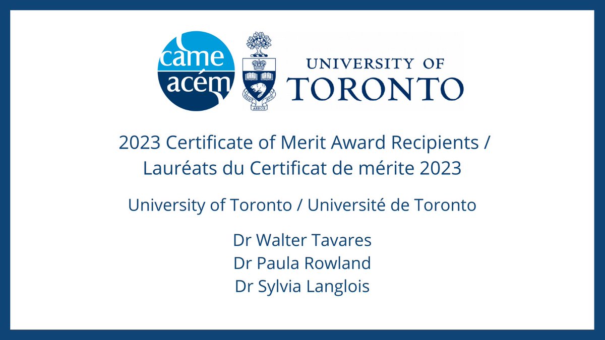 CAME is happy to announce the 2023 Certificate of Merit Award Recipients from the University of Toronto/ L’ACÉM est ravie d’annoncer les lauréats du Certificat de mérite 2023 de Université de Toronto @uoft