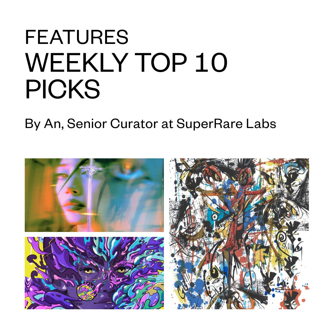 10 Artworks to Collect This Week: a selection of best available works curated by SuperRare Labs Senior Curator <a href="/anloremi/">an</a>

superrare.com/features/10-ar…

Featuring <a href="/mia_novakova/">Mia ✦彡</a> <a href="/barbaracrvalho/">bárbara carvalho</a> <a href="/iLEOGiVEL/">ileogiveL</a> <a href="/yucai_yu/">ＹＵ ＣＡＩ</a> <a href="/aleqth/">aleqth</a> <a href="/NicoVuignier/">Nico Vuignier</a> <a href="/alterlier3/">Alterlier.eth</a> <a href="/crowgmi/">crow</a> <a href="/juice_bruns/">Juice</a> <a href="/cyber_yuyu/">YUYU。🇵🇸</a>