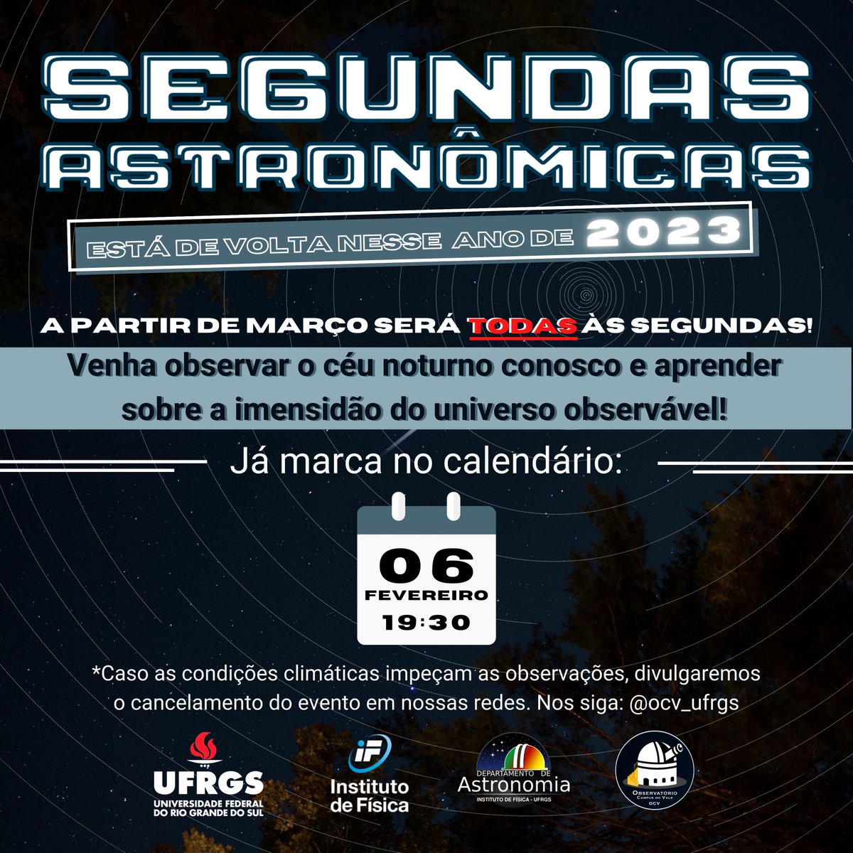 ocv_ufrgs's tweet photo. O Segundas Astronômicas está de volta! ✨🪐🔭

Retornaremos as noites de observação a partir da próxima segunda, dia 6/2, sendo a única noite de observação do mês de Fevereiro devido ao feriado de Carnaval. As noites de observação vão passar a ser semanais a partir de Março! https://t.co/9uH9c1TASp