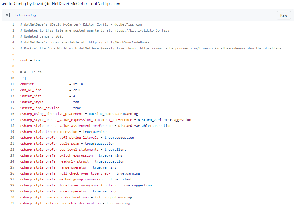 realDotNetDave's tweet image. I&apos;ve updated the dotNetTips.com .editorConfig file. Analyze your projects the same way I do to deliver quality code! It&apos;s the largest in the universe! :-) gist.github.com/RealDotNetDave… #dotnet7 @visualstudio #VisualStudio