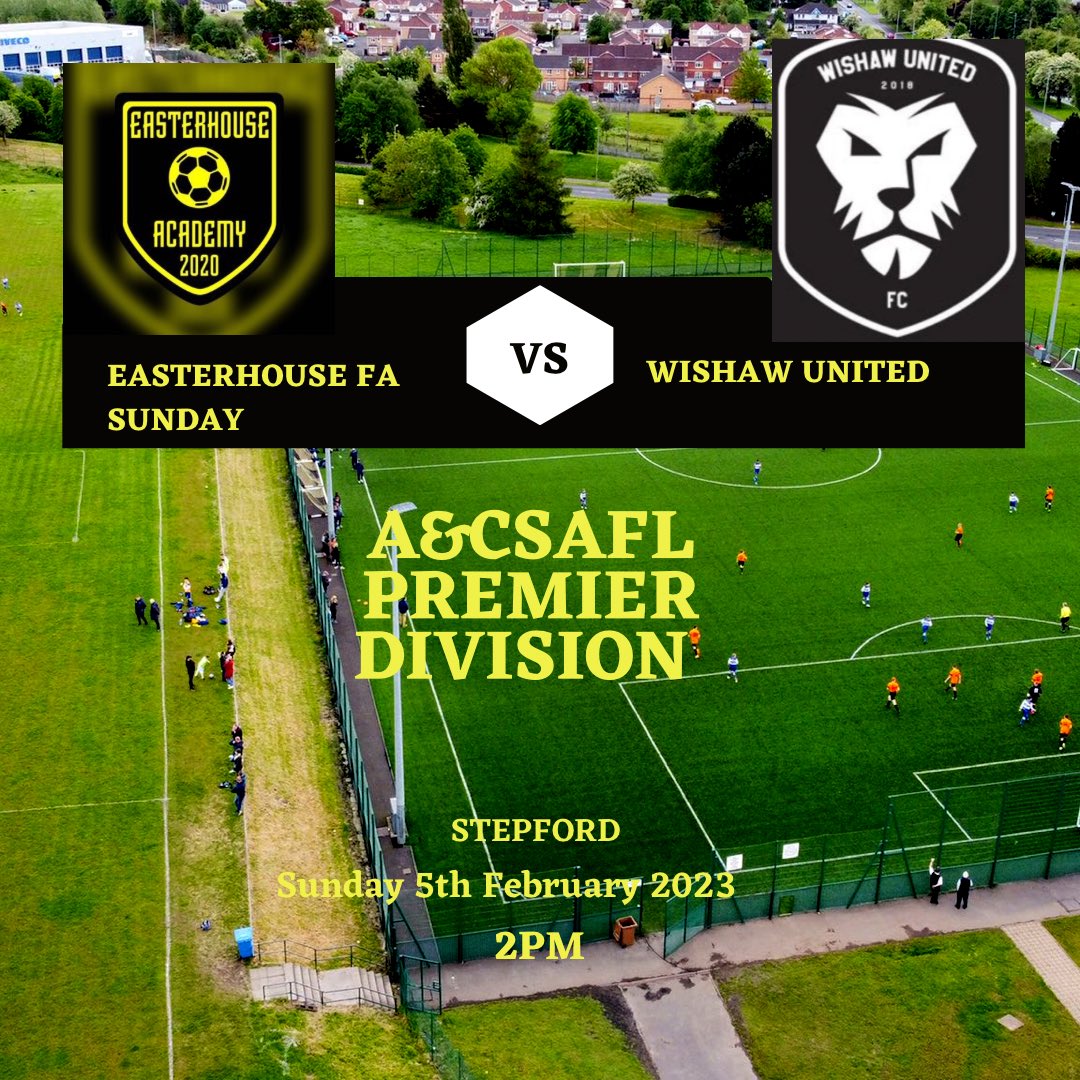Fixture Friday 🟡⚫️

⚽️ -  Easterhouse FA Sunday v Wishaw United 
🏆 -  A&amp;CSAFL Premier Division 
🏟 -  Stepford 
📅 -  5/2/23
🕒 -  2pm