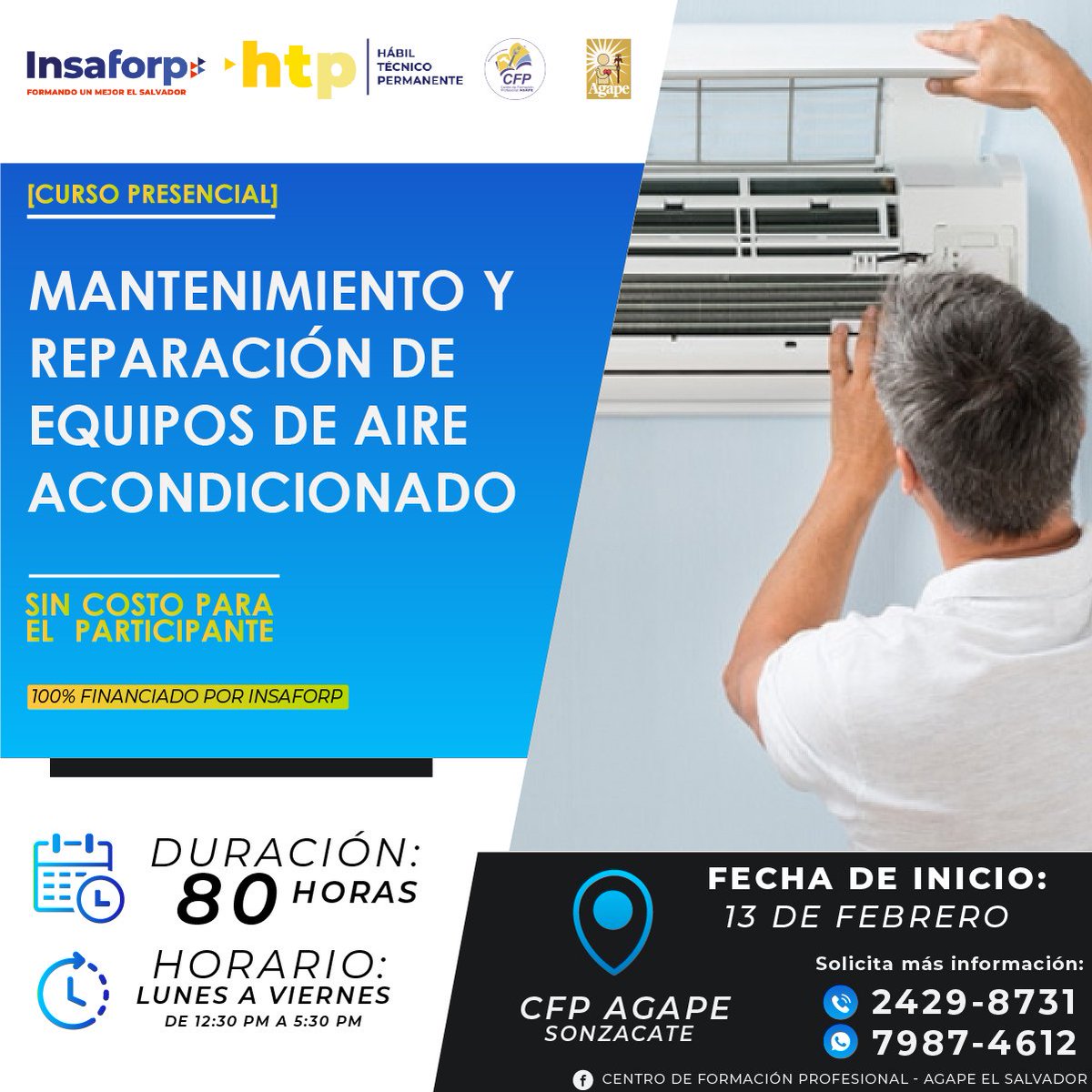 agapeCFP's tweet photo. Todos los cursos son 100% financiados por el Instituto Salvadoreño de Formación Profesional @insaforp, sin costo para el participante
Inscripciones o más información pueden contactarnos al teléfono:☎️2429-8731 || WhastApp 📲 7987-4612
#AgapeCFP #sedeSonzacate #TodosSomosAgape https://t.co/jPcZghpETo