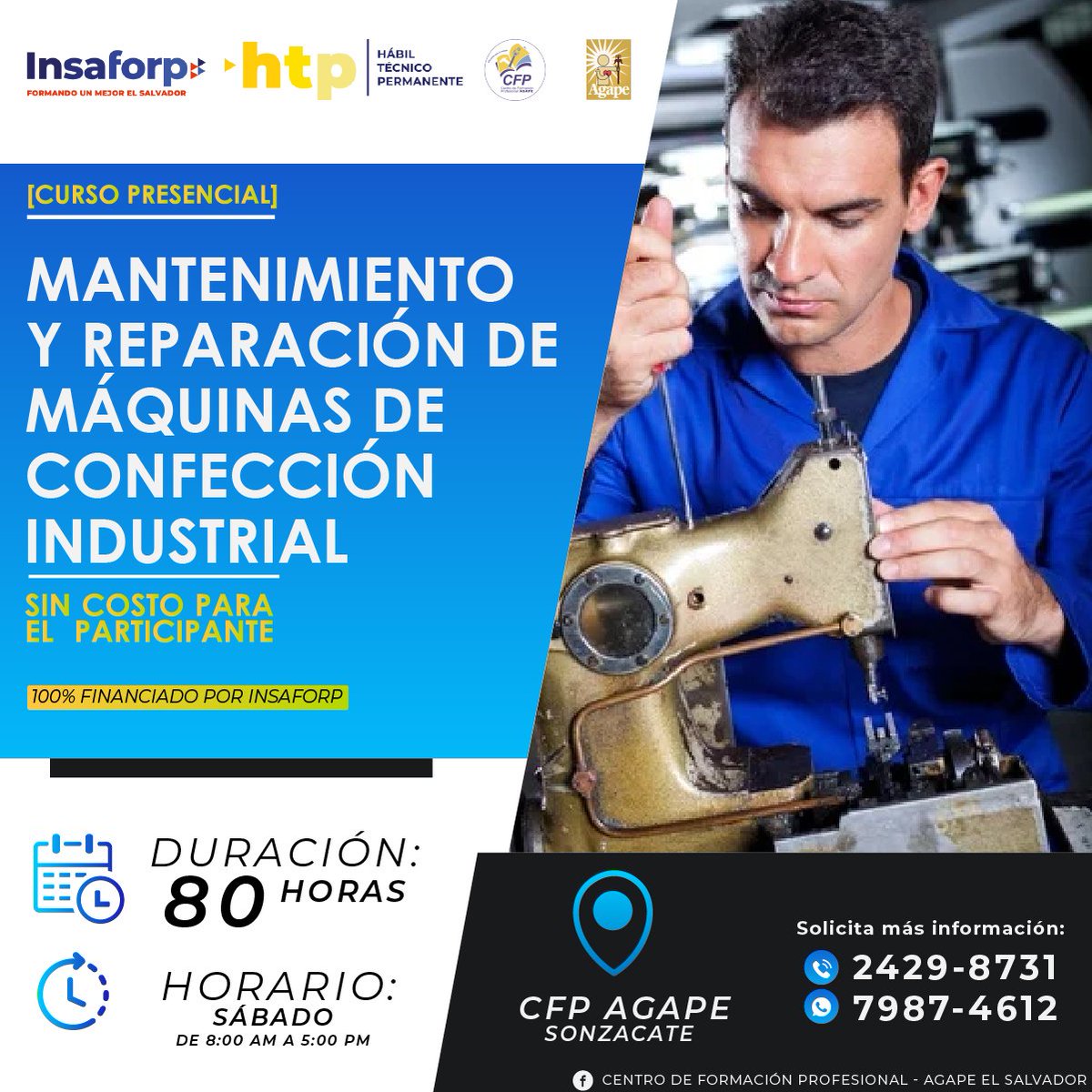 agapeCFP's tweet photo. Todos los cursos son 100% financiados por el Instituto Salvadoreño de Formación Profesional @insaforp, sin costo para el participante
Inscripciones o más información pueden contactarnos al teléfono:☎️2429-8731 || WhastApp 📲 7987-4612
#AgapeCFP #sedeSonzacate #TodosSomosAgape https://t.co/jPcZghpETo