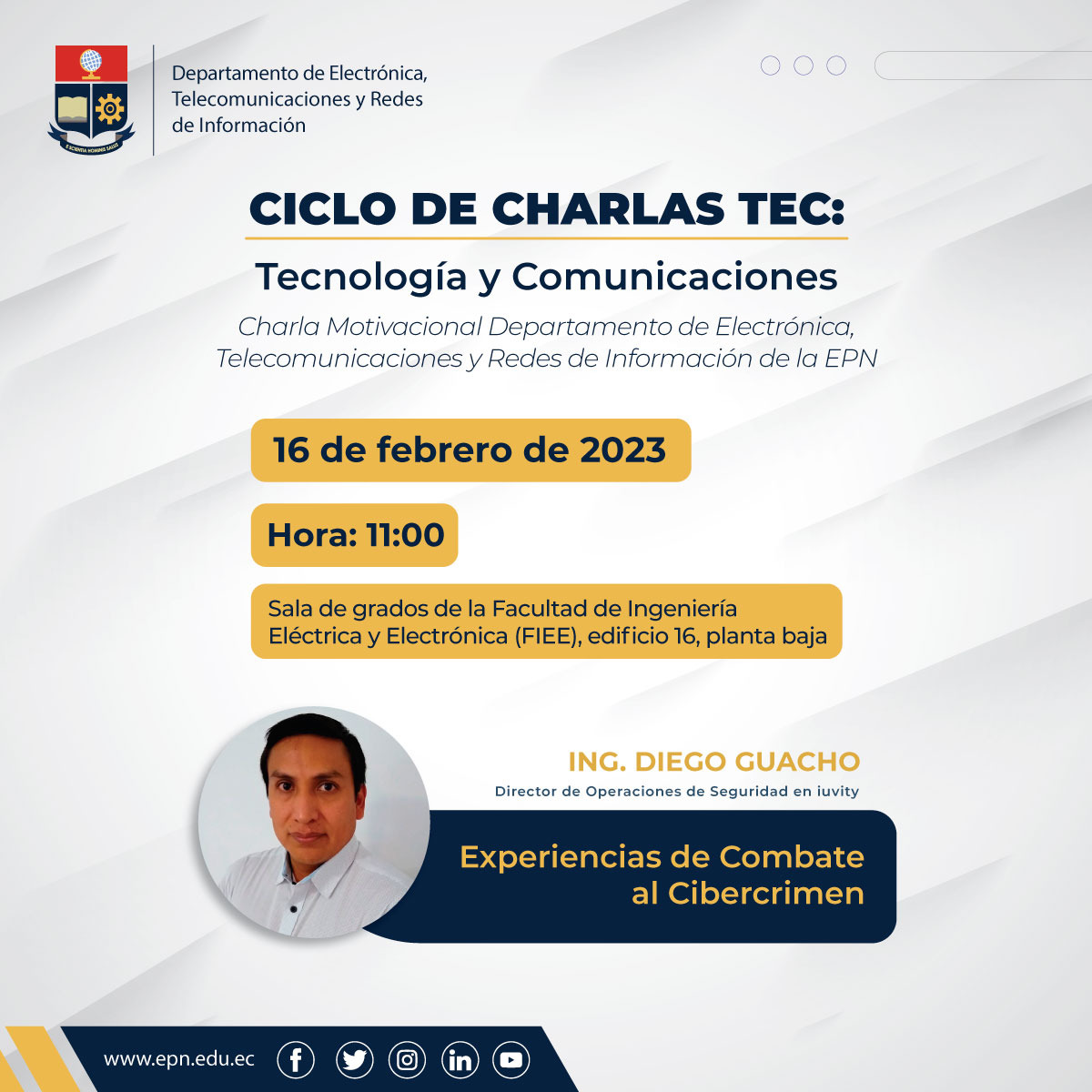 EPNEcuador's tweet photo. #CicloDeCharlas 
👨‍💻El #DETRI invita a participar de la charla:
☑️"Experiencias de combate al cibercrimen"
Más información:⤵️ https://t.co/EBrThPgwGU
