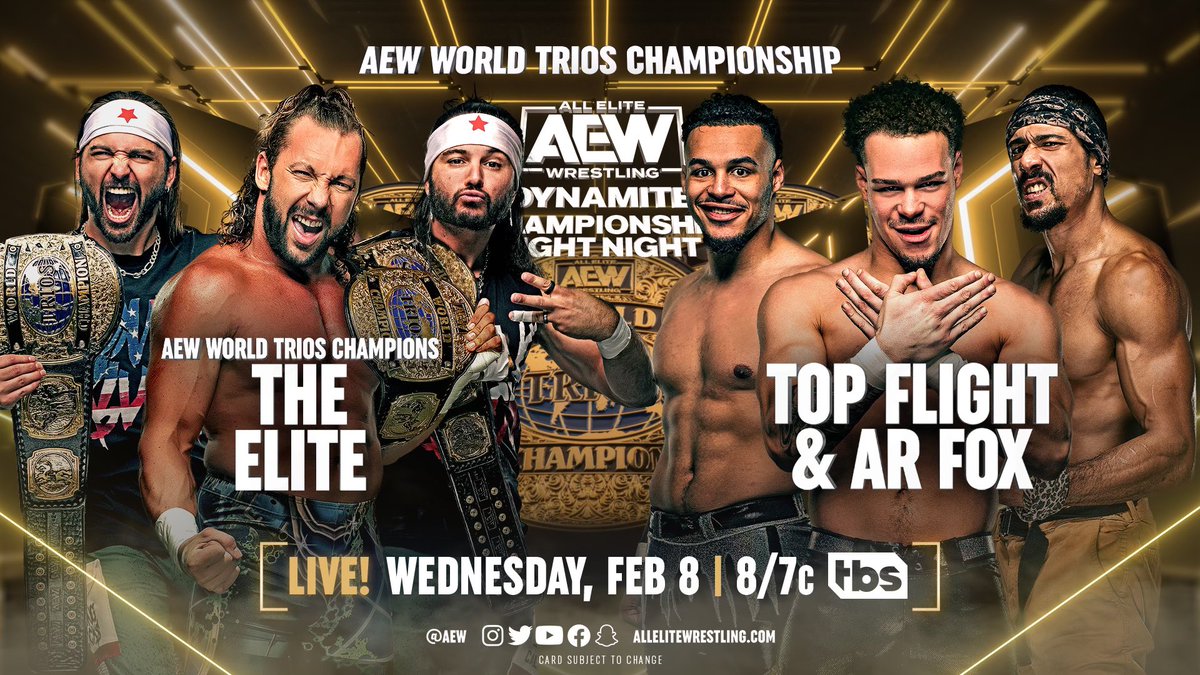 Tony Khan (@tonykhan) on Twitter photo It's official! After The Elite retained their title in our opening bout on #AEWRampage tonight:
This Wed, Feb 8 on TBS
El Paso, TX
Championship Fight Night on
Wednesday Night #AEWDynamite
AEW World Trios Championship
<a href="/KennyOmegamanX/">Kenny Omega</a> + <a href="/youngbucks/">Matthew & Nicholas Jackson</a>
vs <a href="/ARealFoxx/">AR FOX</a> + <a href="/TopFlight612/">Top Flight</a> It's official! After The Elite retained their title in our opening bout on #AEWRampage tonight:
This Wed, Feb 8 on TBS
El Paso, TX
Championship Fight Night on
Wednesday Night #AEWDynamite
AEW World Trios Championship
<a href="/KennyOmegamanX/">Kenny Omega</a> + <a href="/youngbucks/">Matthew & Nicholas Jackson</a>
vs <a href="/ARealFoxx/">AR FOX</a> + <a href="/TopFlight612/">Top Flight</a>