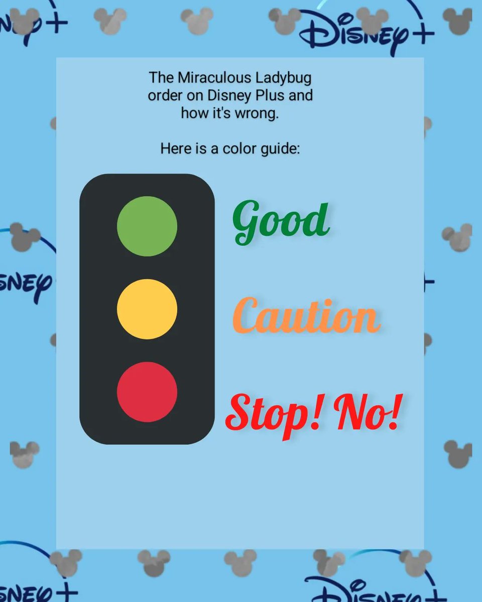 LadybugOrder's tweet photo. In this thread, I'll be sharing the order of Miraculous Ladybug on Disney Plus (it just got put on) and how it is WRONG!

Here is the guide of the colors that shall be used- https://t.co/yFFaiTfynw
