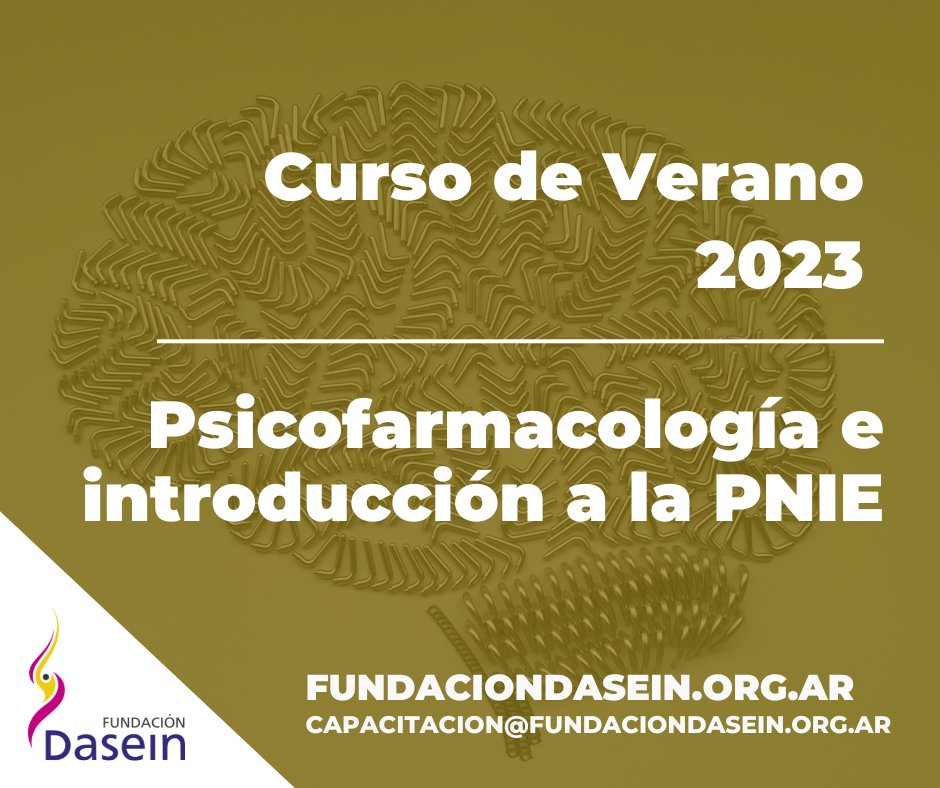 CURSO DE PSICOFARMACOLOGÍA E INTRODUCCIÓN A LA PSICONEUROINMUNOENDOCRINOLOGÍA
Informes e inscripción: capacitacion@fundaciondasein.org.ar
Para más información sobre programas, costos y formas de pago ingresar a: bit.ly/3YodJ5j