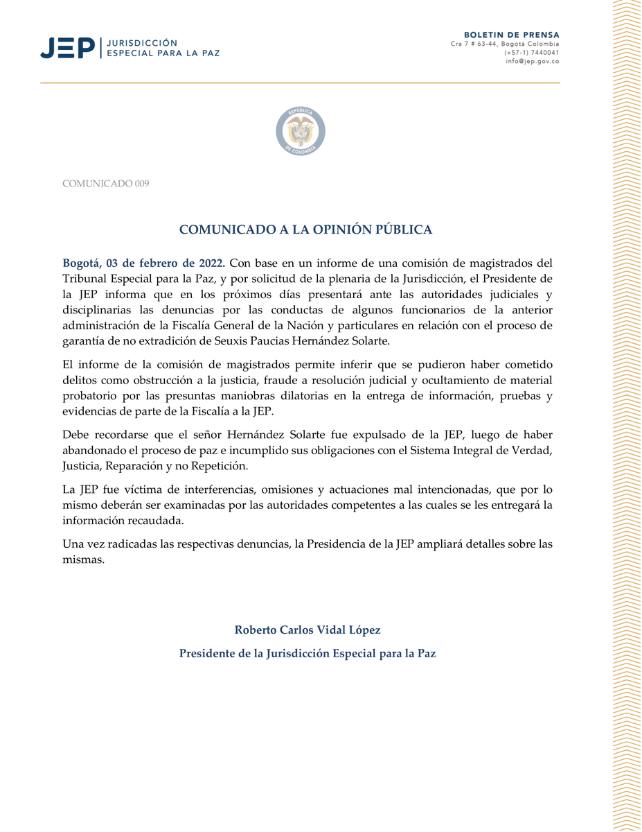 JEP_Colombia's tweet photo. #Atención: La JEP presentará ante las autoridades judiciales y disciplinarias las denuncias por las conductas de algunos funcionarios de la anterior administración de @FiscaliaCol y particulares en relación con el proceso de garantía de no extradición de Seuxis Paucias Hernández. https://t.co/7KekpDudGE