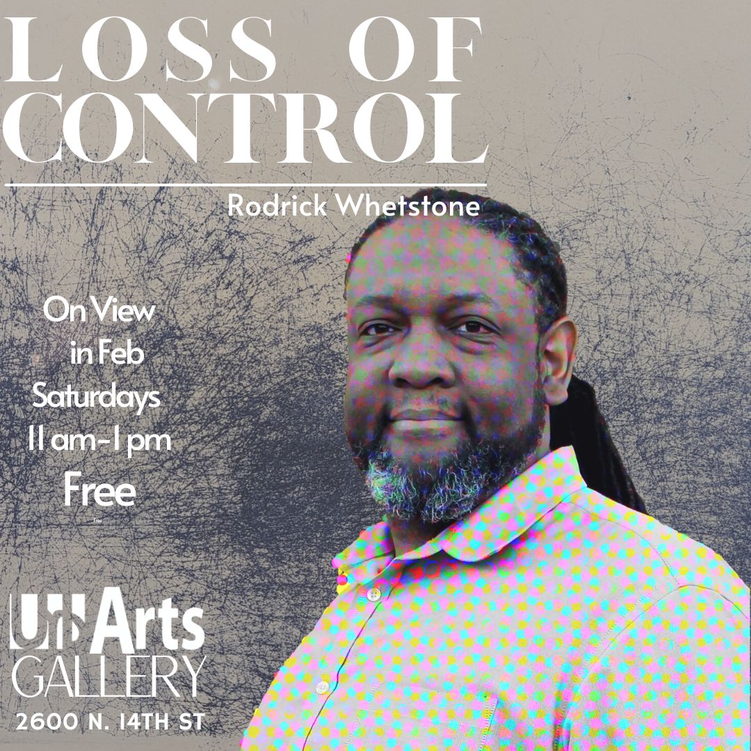 On View Now: Loss of Control. A solo exhibition by Rodrick Whetstone. Saturdays in February 11 am - 1 pm

#onview
#art
#exhibition
#rodrickwhetstone