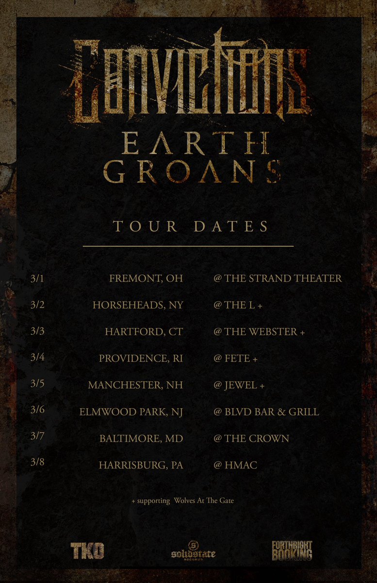 ConvictionsRock's tweet photo. 👩‍💼 𝙈𝘼𝙍𝘾𝙃 𝙏𝙊𝙐𝙍 𝘿𝘼𝙏𝙀𝙎🧑‍💼
Quick run in March with our buddies in @earthgroans. We'll be supporting @wolvesatthegate on select dates! See you all very soon! https://t.co/u6HCYJzTsc