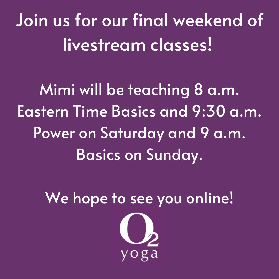 O2_Yoga's tweet photo. We have one final weekend of livestream classes for you! Come join Mimi online tomorrow and Sunday for our final three livestream classes. It won't be the same without you! 💜

#yoga #YogaAtHome #O2yogaeverywhere #farewell #gratitude https://t.co/BeJhHJWecL