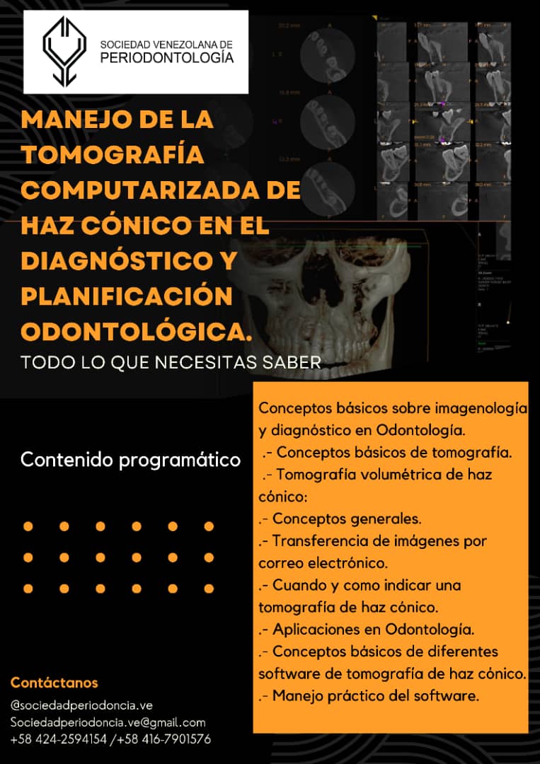 svperiodoncia's tweet photo. ¡La SVP te invita a seguir en formación continua! Aprende todo sobre el Manejo de la TCHC y sus usos en odontología, dictado por la Dra. María Fernanda Perez. 
Para más información contáctanos al  0416-7901576  o al 0424-2594154
#Periodoncia #Implantes #Tomografía #Planificación https://t.co/OG2ByfkzEZ