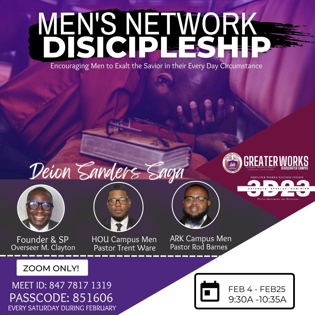 LadyCClayton's tweet photo. Men’s Discipleship Network will be every Saturday in the month of February at 9:30am on Zoom. Invite a brother or a friend. Check the flyer for the meeting details.
#MensMinistry #Discipleship #Brotherhood #DoItAgain #Delegate #Develop #Dominion #3D23 #GreaterWorks #GWCC https://t.co/nbvCh0F6Gg