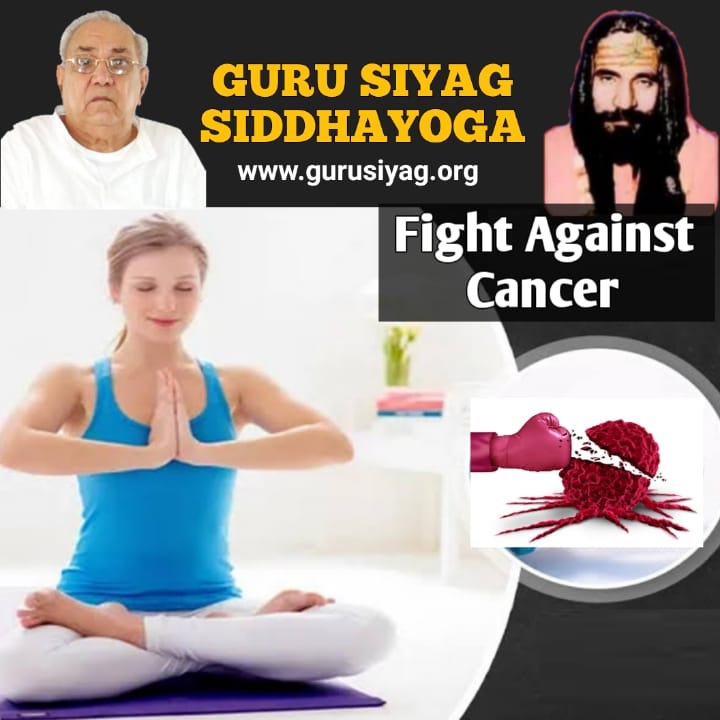 #cancerday2023 THE GURU SIYAG SIDDHAYOGA meditation must be done at least twice a day for 15 minutes each. The Sanjeevani mantra must be chanted silently during meditation and also throughout the day while going about routine activities. Guru Siyag Siddhayoga will Cancer