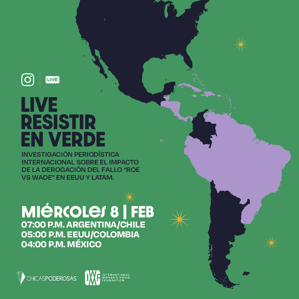 poderosaschicas's tweet photo. Les invitamos a compartir con nosotres los resultados de la investigación periodística #ResistirEnVerde el próximo miércoles 8 de febrero

🕡 LIVE en Instagram de Chicas Poderosas a las 19:00 h 🇦🇷🇨🇱; 17:00 h 🇺🇸🇨🇴 y 16:00 h 🇲🇽 https://t.co/c6QYGNdnK1 #periodismocolaborativo 
@IWMF https://t.co/ECwvnhE2WY