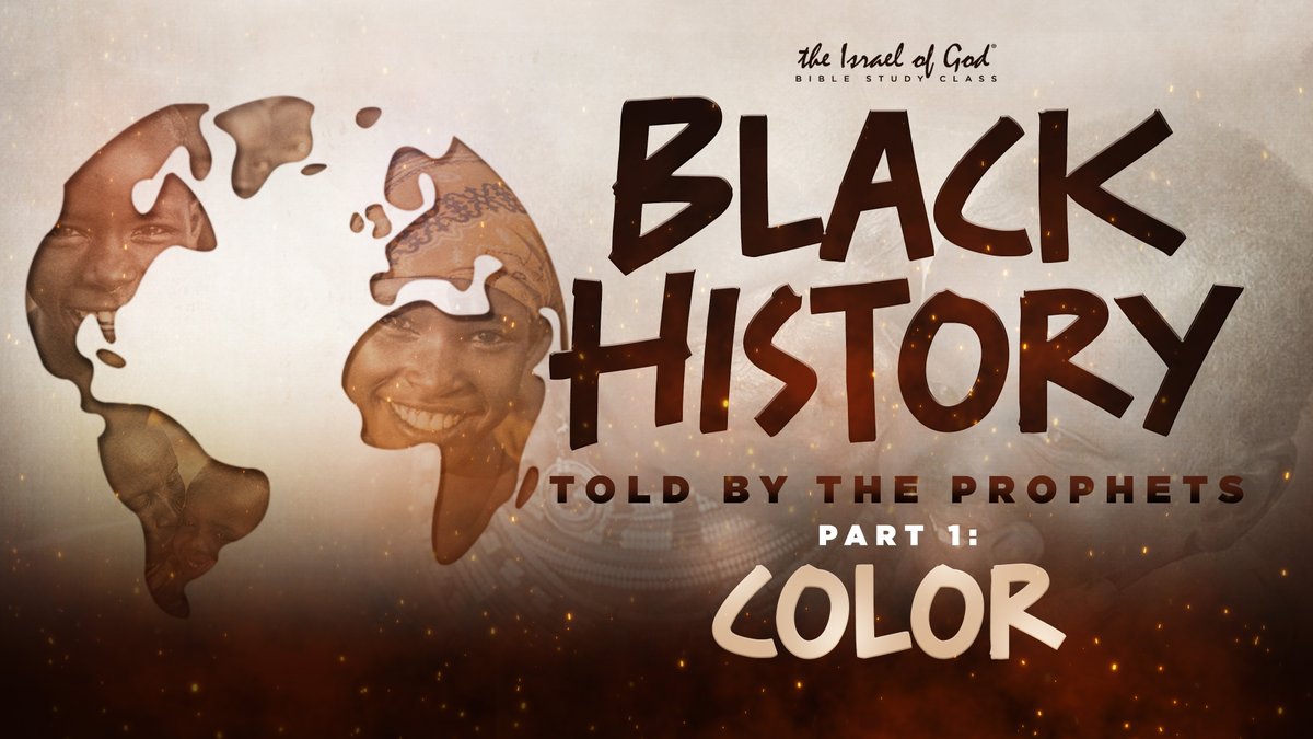 TheIsraelofGod's tweet image. Peace family! The February 4th, 2023 Sabbath lesson will be "BLACK HISTORY TOLD BY THE PROPHETS - PART 1 - COLOR" at 12 Noon C.T. Watch us LIVE at theisraelofgod.com/watch-online or on our FB or YT channel @ The Israel of God 📖  Peace in Jesus' name! 🙏🏿📔😊