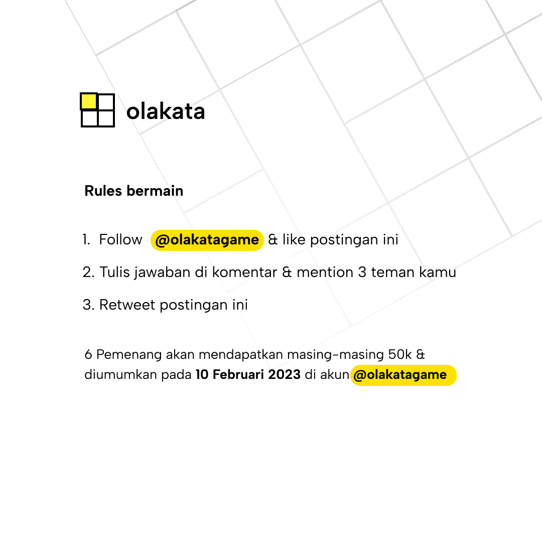 OlakataGame's tweet photo. Dapatkan 300k untuk 6 pemenang🥳
Mini TTS Challenge #4 Olakata✨

#Olakata #OlakataGame #TTSBerhadiah #KuisBerhadiah #Kuis #TekaTekiSilang #ChallengeIndonesia #GiveawayIndo #GiveawayIndonesia #GiveawayIndonesiaUpdate #GameBerhadiah #Kuis #KuisGratis #KuisIndonesia #KuisOnline https://t.co/BE45q1r2Am