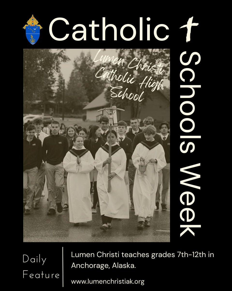 Today we’re highlighting Lumen Christi Catholic High School for National Catholic Schools Week. Show your support to our friends in Anchorage! #CSW23 #AOAJ