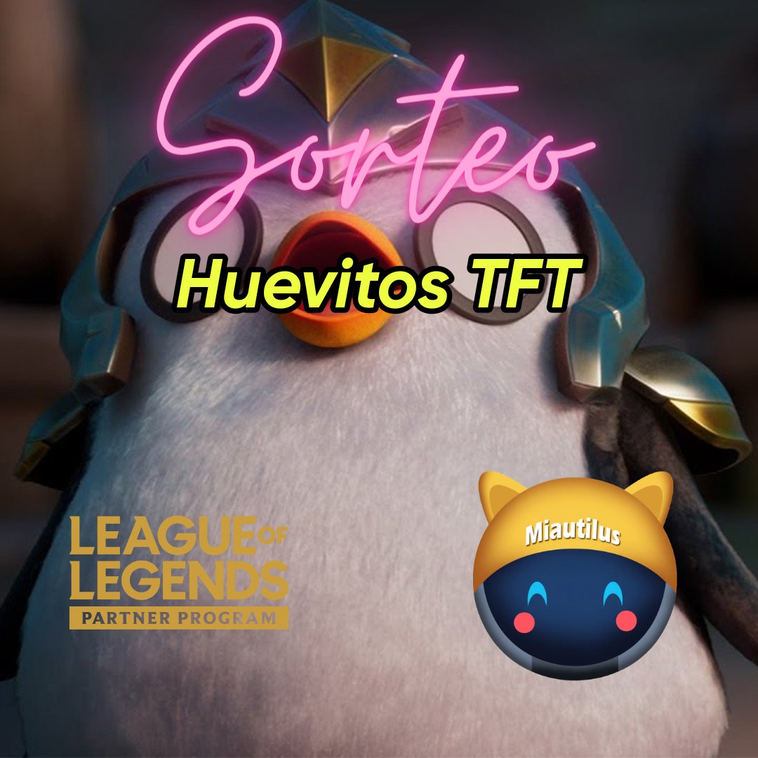 Meowtilus's tweet photo. ‼️SORTEO DE HUEVITOS TFT‼️
🐣¿Qué debes hacer para ganar? 
     🐣Follow a  @Meowtilus 
      🔁RT y Fav ❤
      🐣Comenta tu servidor 
‼️Los ganadores se darán a conocer el próximo 15 de Febrero ‼️
#LeaguePartner #LeagueOfLegends https://t.co/XLKw5wB7Yf