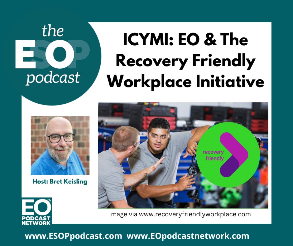 ESOPPodcast's tweet photo. #EsOp Mini-cast 214:  This week, the "Owner to Owner" #podcast featured the Recovery Friendly Workplace, so we wanted to bring back this previous episode that gives an overview of what a #recoveryfriendly workplace is and why it's so important. 

🎧/📖 https://t.co/qMYCVrNW2R https://t.co/xaRU37EjFu