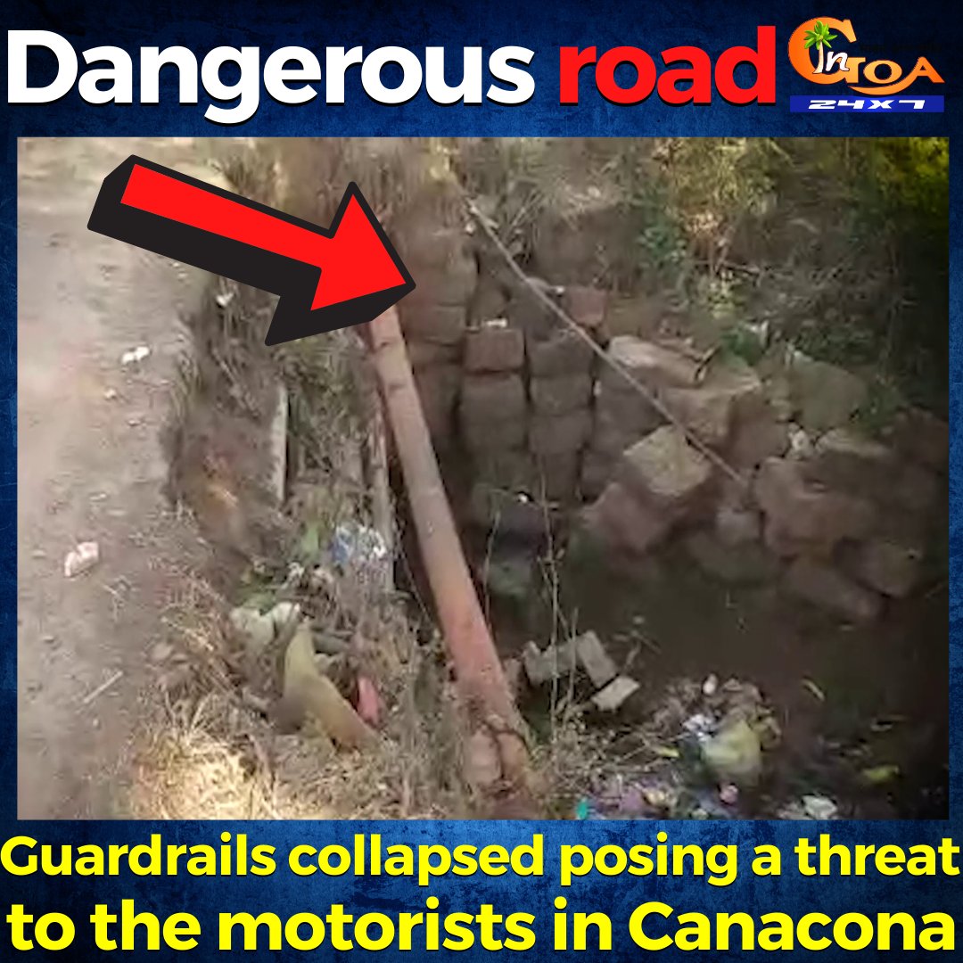 InGoa24x7's tweet image. Dangerous condition of Canacona to Pansule road. Guardrails collapsed posing a threat to the motorists
WATCH : youtu.be/GEx3GhpxNg0

#Goa #GoaNews #dangerousRoad #Canacona #guardrails #accidents