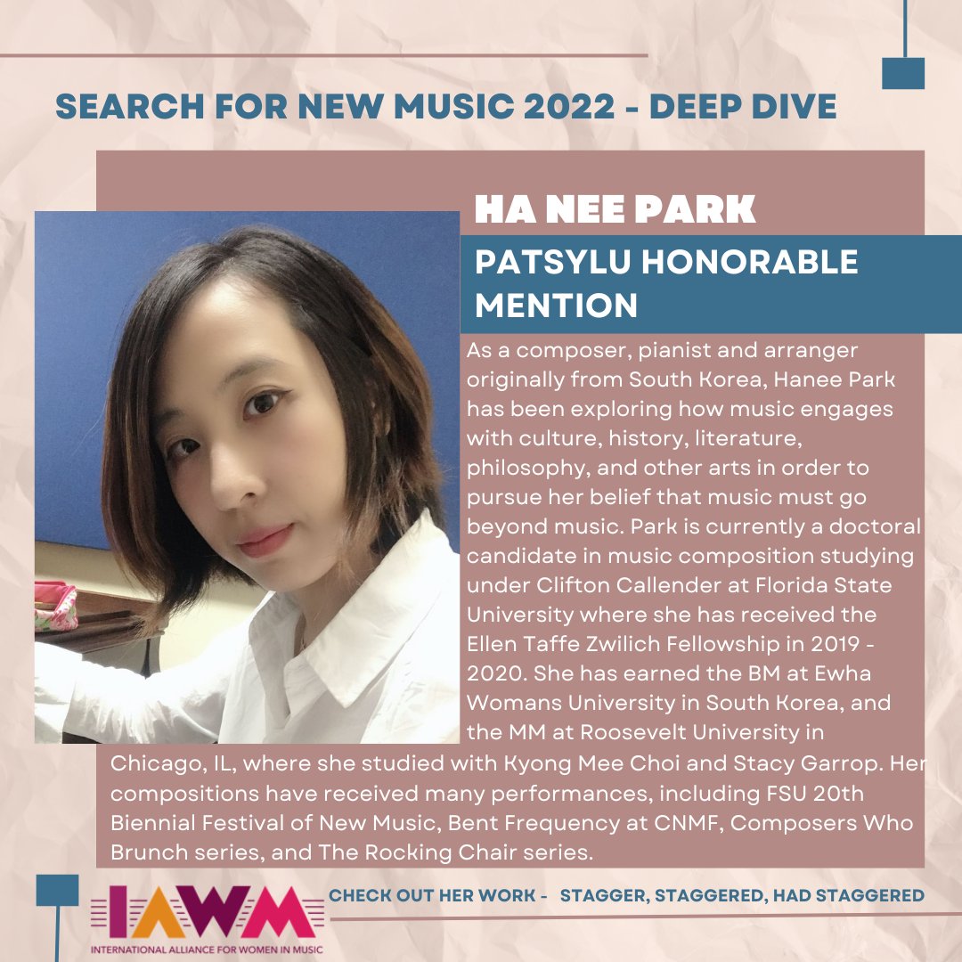 iawmcommunity's tweet photo. Today's Search for New Music 2022 Deep Dive is about the PatsyLu Honorable Mention, Ha Nee Park!

#music #musician #iawm #iawmcommunity #iawmsearchfornewmusic #internationalallianceforwomeninmusic #womancomposer #womeninmusic #patsylu #haneepark https://t.co/AxrgYeT8zU